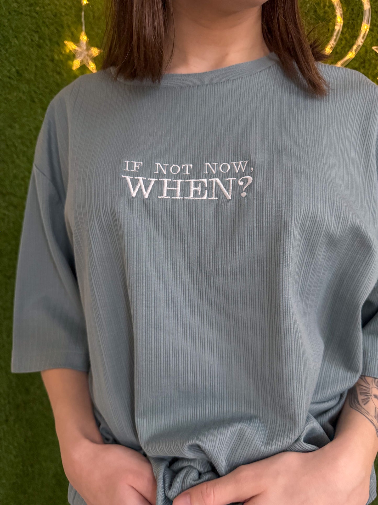 If Not Now, When Stripped T-Shirt 2XL