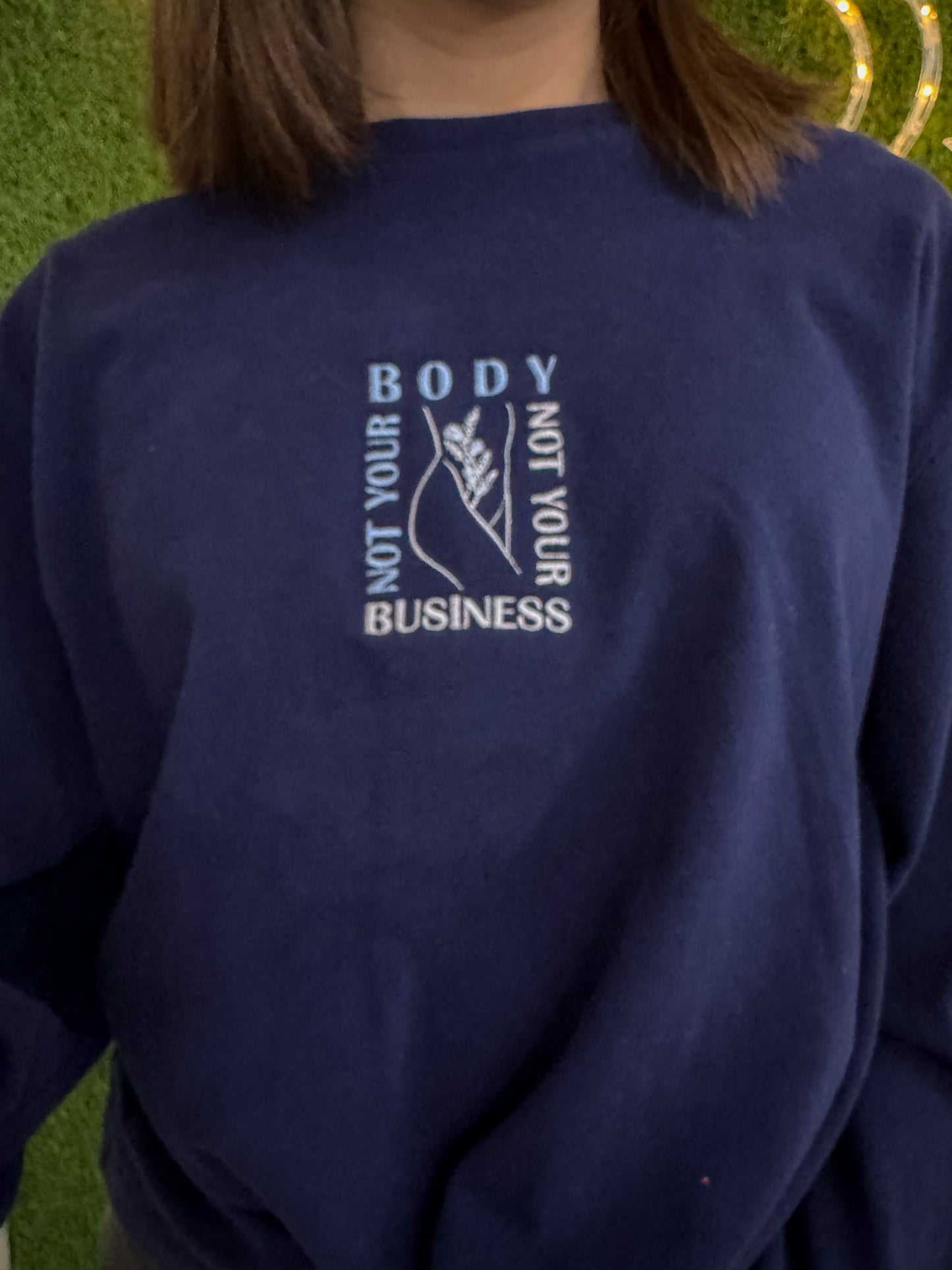 Not Your Body, Not Your Business Navy Long Sleeve L