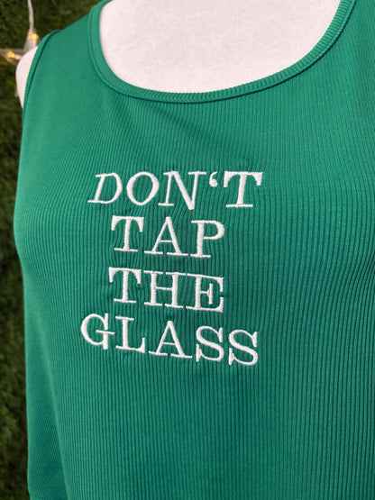 Don't Tap the Glass Green Tank Top 3XL