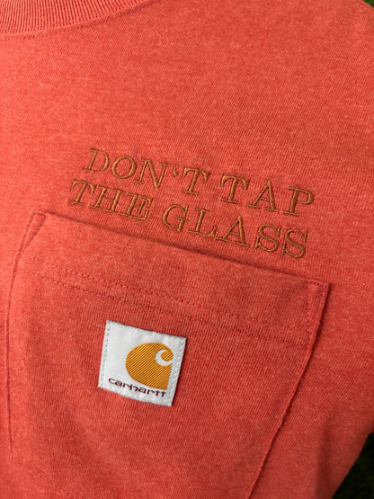 Don't Tap the Glass Orange Pocket Tee S