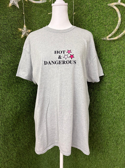 Hot & Dangerous Grey T-Shirt L
