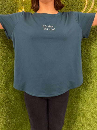 It's Fine, It's Cool Teal T-Shirt 2XL