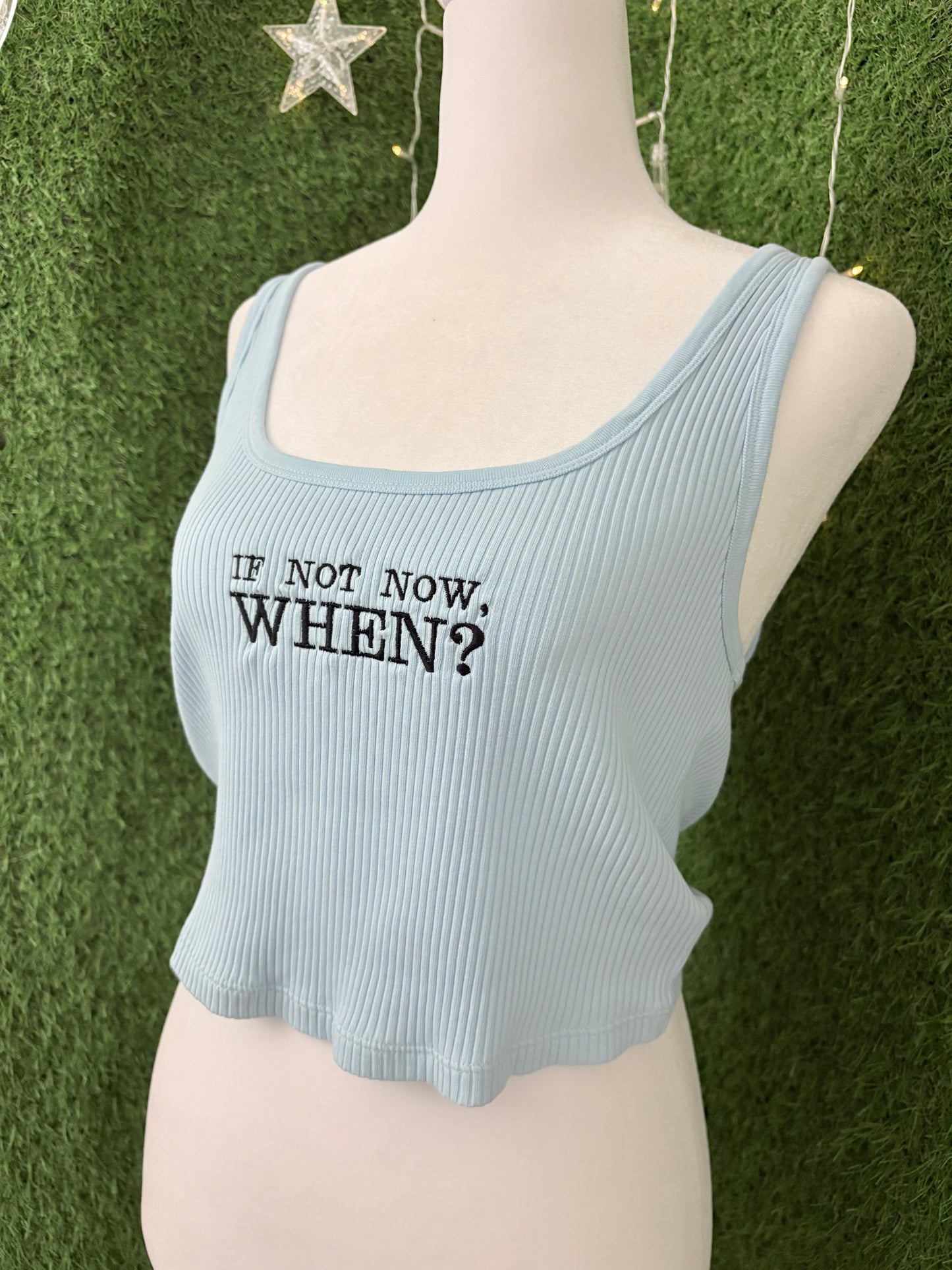 If Not Now? Blue Tank Top M